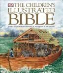 The Children's Illustrated Bible (Book)