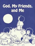 God, My Friends and Me (Book)