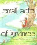 Small Acts of Kindness (Book)