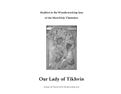 Akathist to the Icon of the Most-Holy Theotokos (Handouts)